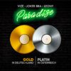 Gold & Platin für “Paradise”